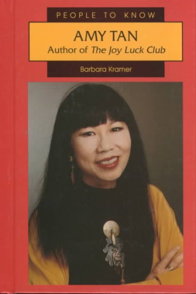 Amy Tan: Author of the Joy Luck Club (People to Know) cover