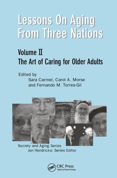 Lessons on Aging from Three Nations (Society and Aging) (Society and Aging Series) cover