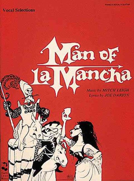 Man of La Mancha: Vocal Selections (PIANO, VOIX, GU) cover