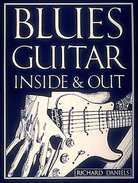 Blues Guitar Inside and Out cover