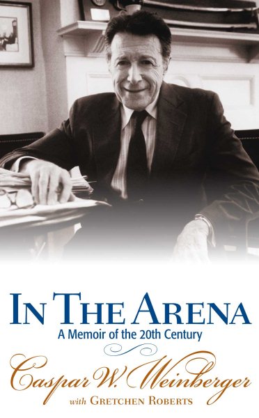 In the Arena: A Memoir of the 20th Century cover