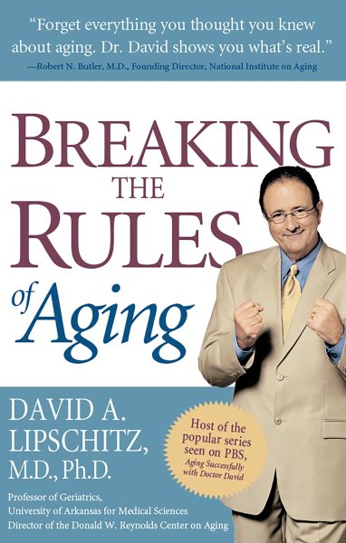 Breaking the Rules of Aging cover
