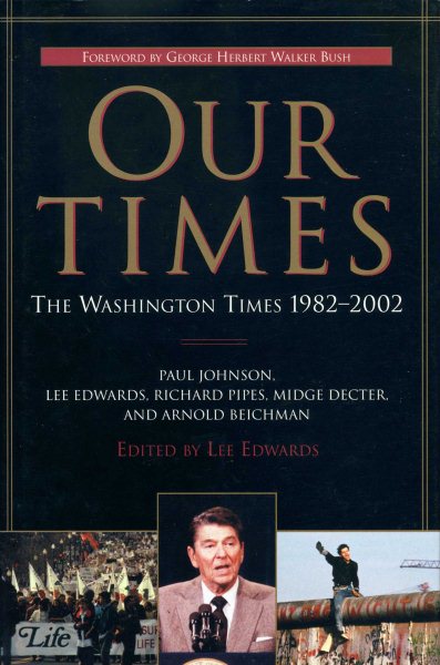 Our Times: The Washington Times 1982-2002 cover
