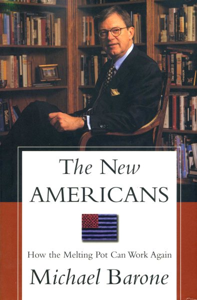 The New Americans: How the Melting Pot Can Work Again cover