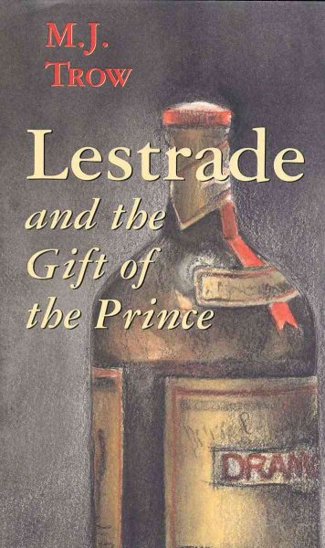 Lestrade and the Gift of the Prince (The Lestrade Mystery Series) cover