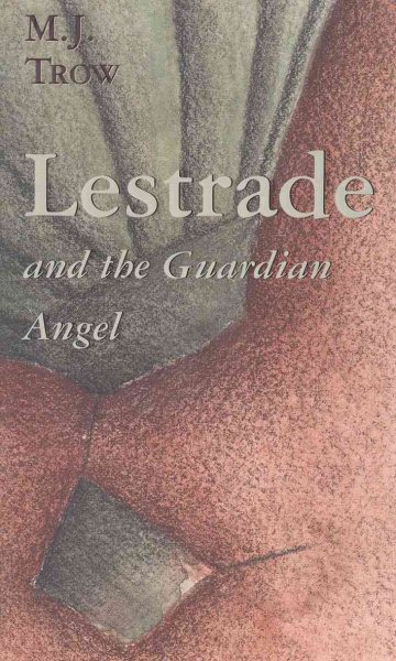Lestrade and the Guardian Angel (The Lestrade Mystery Series) (Volume 8) cover