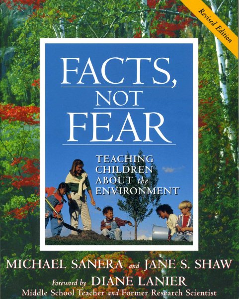 Facts, Not Fear: Teaching Children About the Environment cover