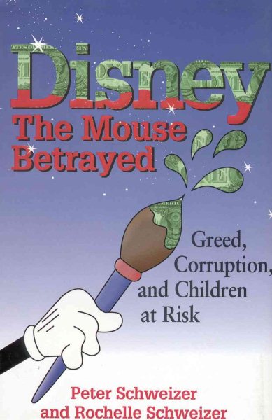 Disney: The Mouse Betrayed cover