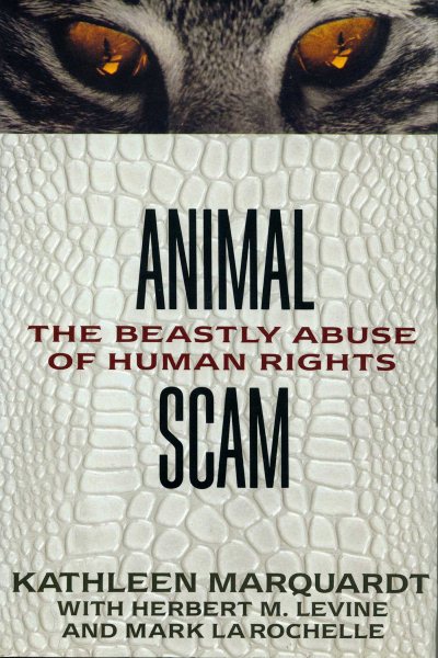 Animalscam: The Beastly Abuse of Human Rights cover