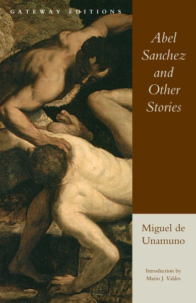 Abel Sanchez and Other Stories cover