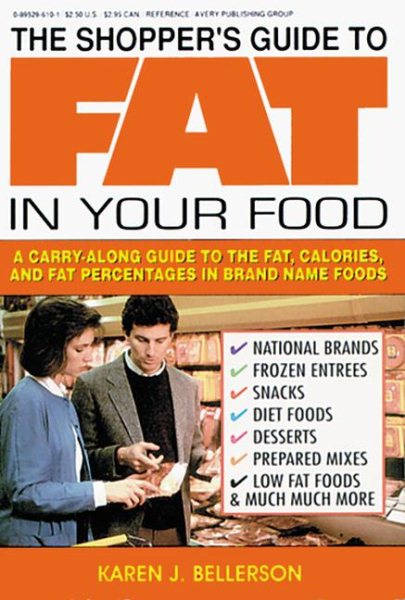 The Shopper's Guide to Fat in Your Food cover