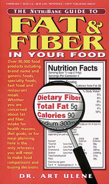 The NutriBase Guide to Fat and Fiber in Your Food cover