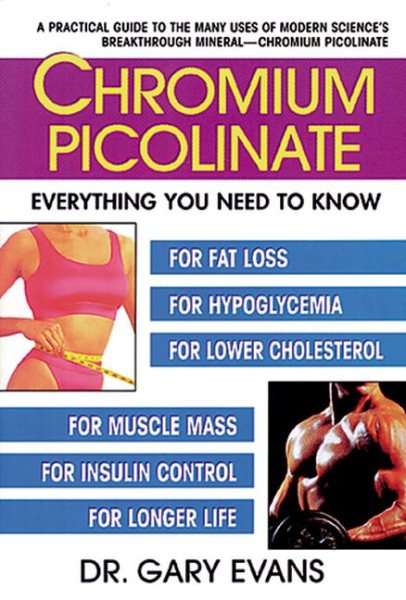 Chromium Picolinate: Everything You Need to Know