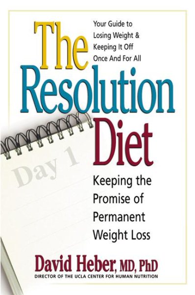 The Resolution Diet: Keeping the Promise of Permanent Weight Loss cover