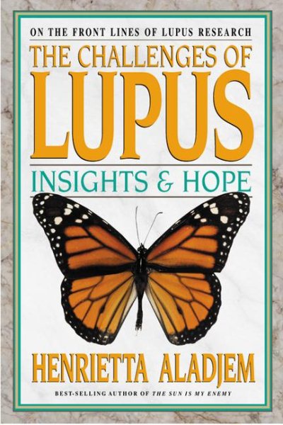 The Challenges of Lupus: Insights and Hope cover