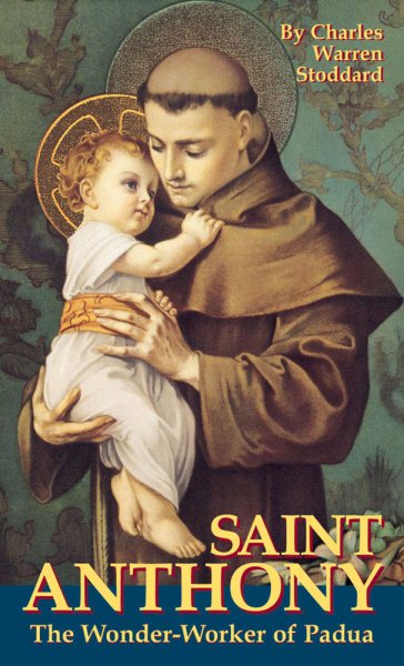 St. Anthony: The Wonder-Worker of Padua cover