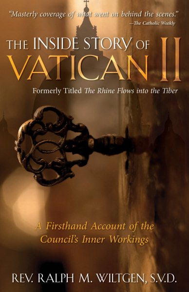 The Rhine Flows into the Tiber: A History of Vatican II cover