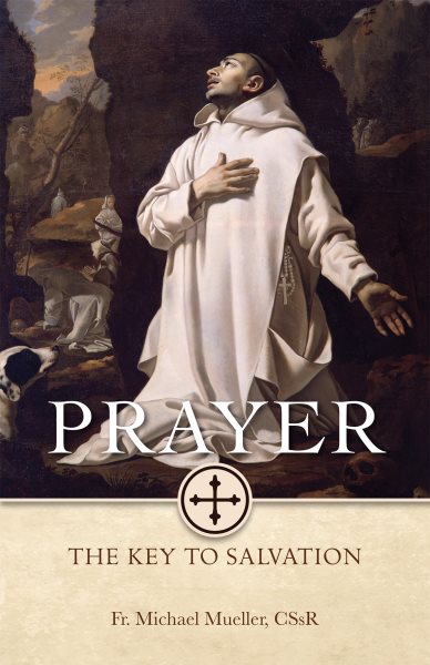 Prayer the Key to Salvation