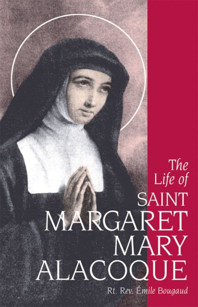 The Life of St. Margaret Mary Alacoque cover