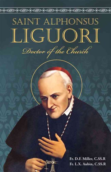Saint Alphonsus Liguori: Doctor of the Church cover