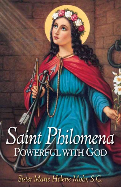 St. Philomena: Powerful with God cover