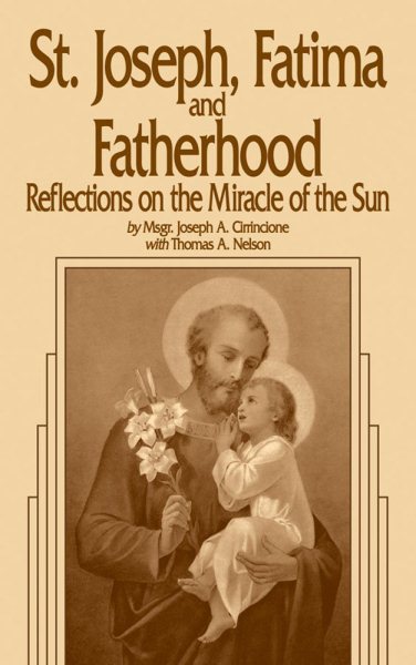 St. Joseph, Fatima and Fatherhood: Reflections on the Miracle of the Sun cover