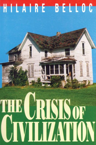 The Crisis Of Civilization cover