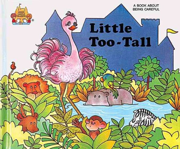 Little Too Tall (Magic Castle Readers Health and Safety) cover