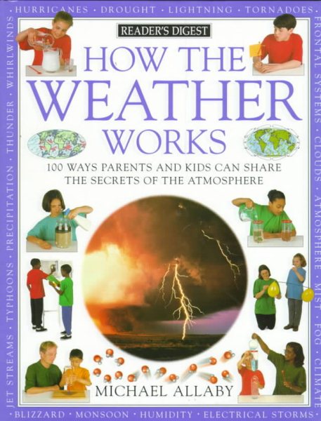 How the Weather Works (How It Works) cover