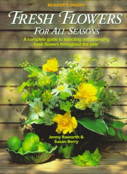 Fresh Flowers For All Seasons cover