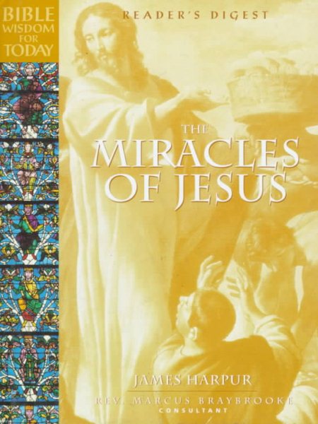 Miracles of Jesus (Bible Wisdom for Today) cover