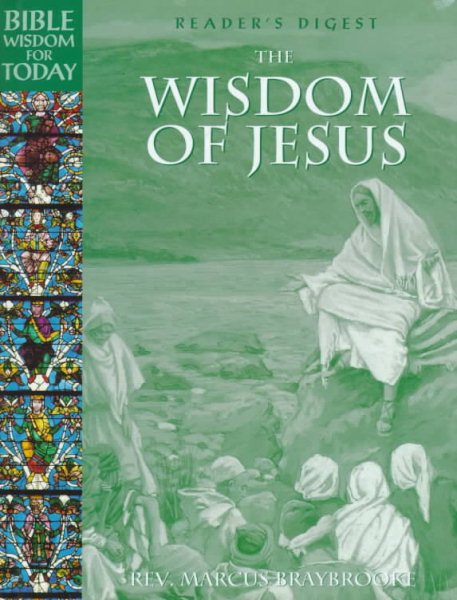 Bible Wisdom for Today: Wisdom of Jesus (Bible Wisdom for Today) cover
