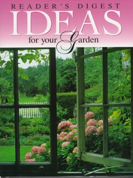 Reader's digest ideas for your garden cover