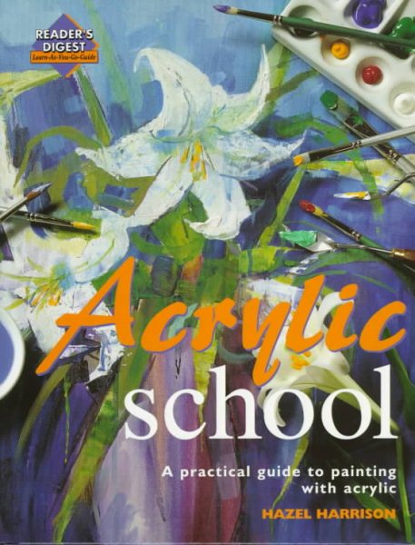 Acrylic school (Learn as You Go) cover
