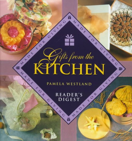Made for giving: gifts from the kitchen cover