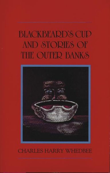 Blackbeard's Cup and Stories of the Outer Banks cover