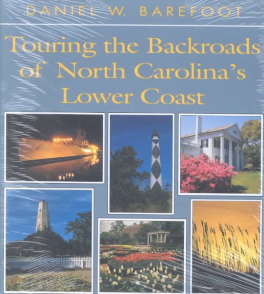 Touring the Backroads of North Carolina's Lower Coast cover