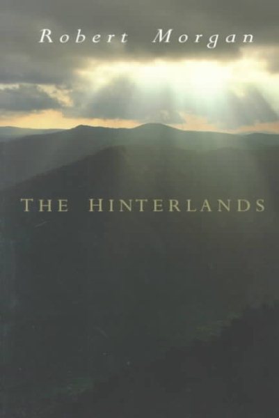 The Hinterlands: A Mountain Tale in Three Parts cover