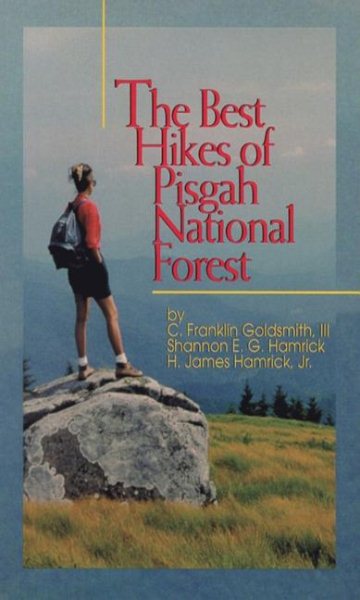 The Best Hikes of Pisgah National Forest cover