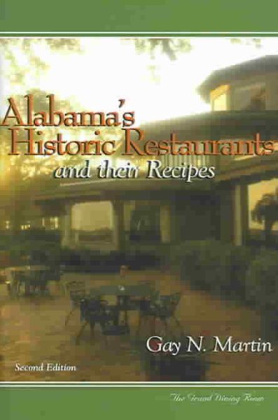 Alabama's Historic Restaurants and Their Recipes cover