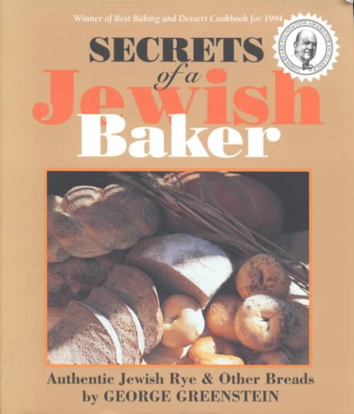 Secrets of a Jewish Baker: Authentic Jewish Rye and Other Breads cover