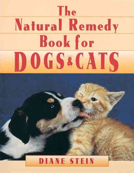 The Natural Remedy Book for Dogs & Cats cover