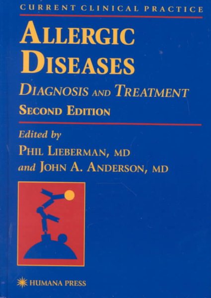 Allergic Diseases: Diagnosis and Treatment (Current Clinical Practice) cover