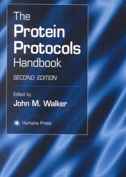 The Protein Protocols Handbook (Methods in Molecular Biology) cover
