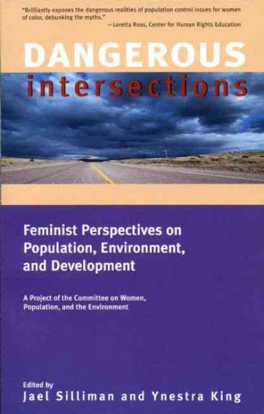 Dangerous Intersections: Feminist Perspectives on Population, Environment, and Development cover
