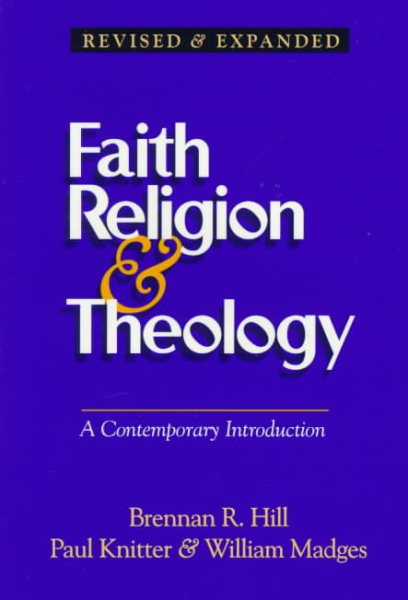 Faith Religion & Theology: A Contemporary Introduction