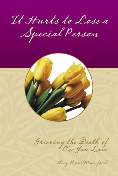 It Hurts to Lose a Special Person (Keepsake Mailable Book) cover
