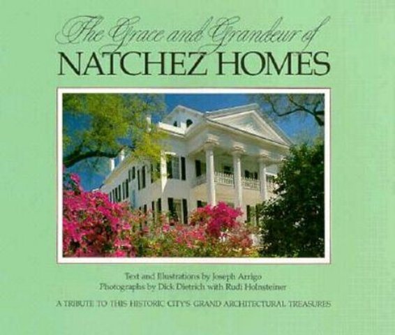 The Grace and Grandeur of Natchez Homes cover
