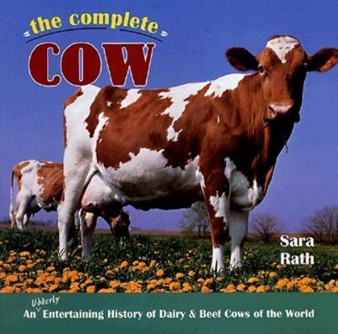 The Complete Cow (Town Square Book)