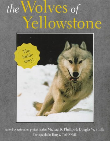 The Wolves of Yellowstone cover